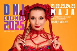 DNI CHEŁMKA 2025