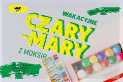 WAKACJE Z MOKSIR 2025