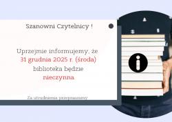 31 grudnia Biblioteka będzie nieczynna