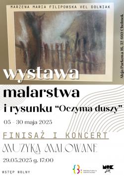 Wystawa malarstwa i rysunku Marzeny Marii Filipowskiej vel Dolniak